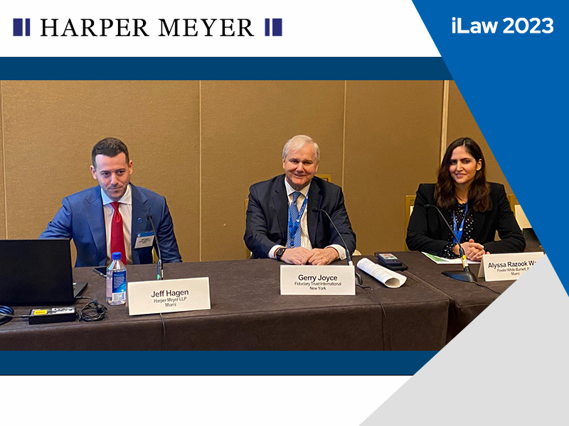 Jeff Hagen Featured on International Trusts and Estates Panel at iLaw Conference