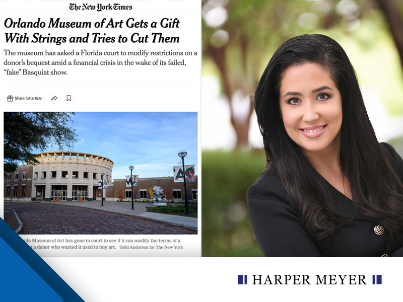 When Donor Intent Clashes with Museum Operations: Opinions by Harper Meyer Partner Clarissa Rodriguez